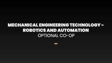 Mechanical Engineering Technology - Robotics and Automation (0092)