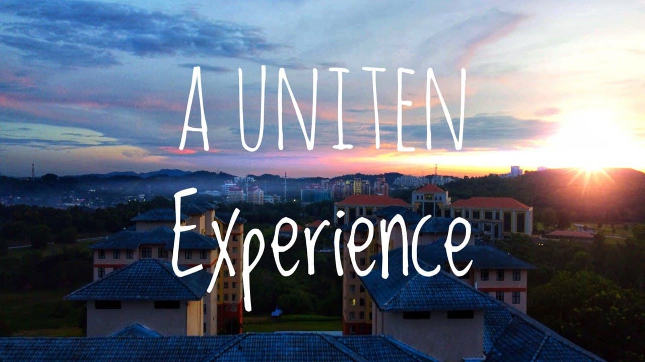 A UNITEN Experience (My University)