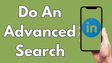 How To Do An Advanced Search On LinkedIn [2025 Guide]
