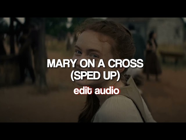 Mary On a Cross | sped up edit audio class=