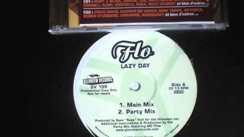 FLO LAZY DAY