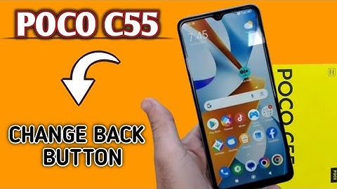 Poco c55 ka back button kaise change kare, poco c55 me navigation button kaise change kare