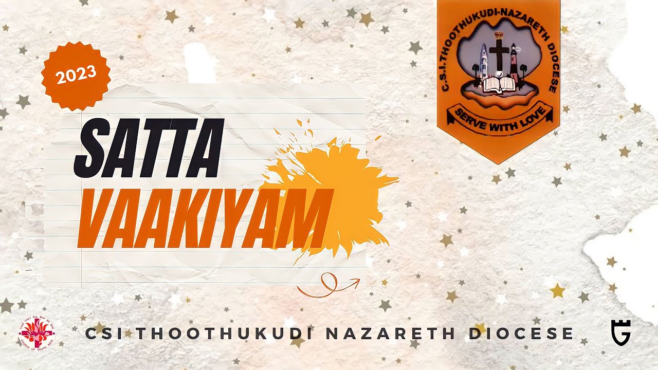 Satta Vaakiyam 2023 | CSI Thoothukudi Nazareth Diocese - Promise Word Song | Gift Immanuel