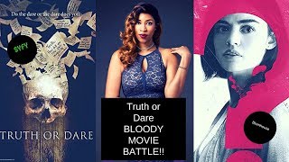 Truth or Dare SYFY vs Blumhouse- Horror Movie Battle