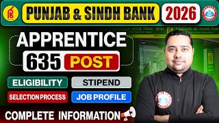 Punjab and Sind Bank 2026 | Punjab & Sind Bank Apprentice Notification Out l Total Post 635 | RWA