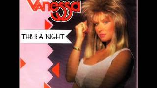 Vanessa - This Is A Night