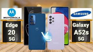 Motorola Edge 20 Pro VS Samsung Galaxy A52s 5G || COMPARE SMARTPHONE