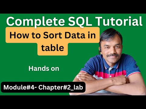 Practical | How to sort data in table | sql Full SQL Course | step by step