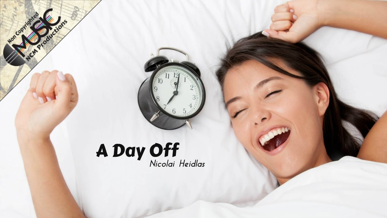A DAY OFF - Nicolai Heidlas | No Copyright Music | NCM Productions