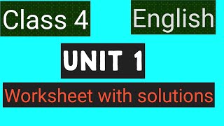 #studytime Class 4/English/Chapter 1 / Worksheet with answers