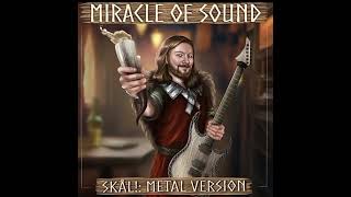 MiracleofSound - Skal Metal Version (instrumental)