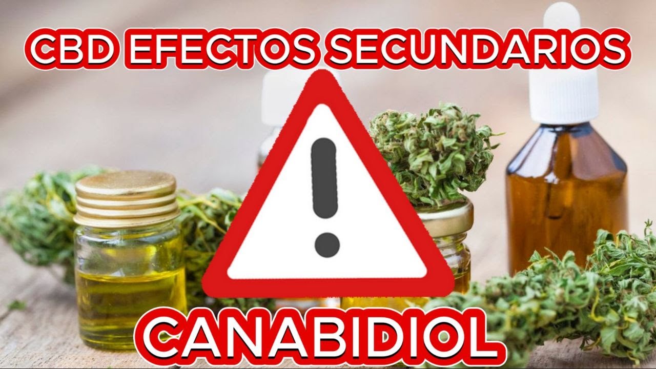 CBD  EFECTOS SECUNDARIOS