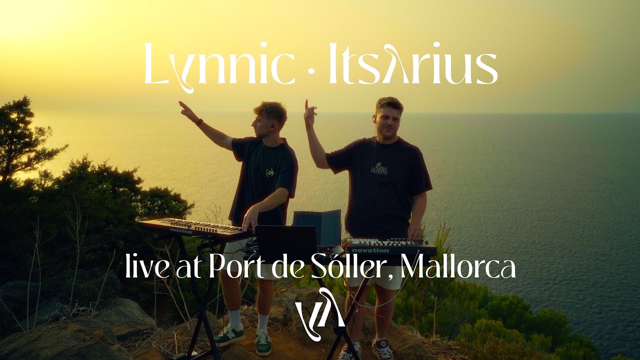 Lynnic & ItsArius - LIVE at Port de Sóller, Mallorca