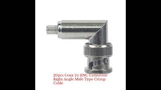 20pcs Coax To BNC Connector Right Angle Male Type Crimp Cable