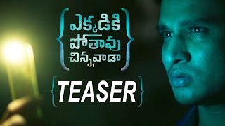 Ekkadiki Pothavu Chinnavada Teaser | Nikhil | Hebah Patel | Nandita Swetha