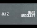 JAŸ-Z - Hard Knock Life (Ghetto Anthem) (Official Lyric Video)
