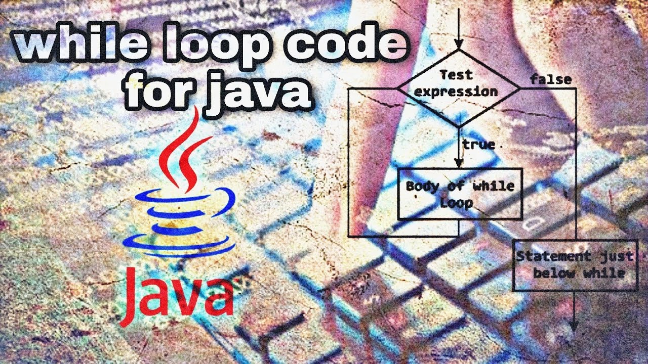 while loop code for java || step by step using jdk - YouTube