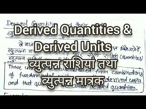 Applied Physics 1 Chap 1 Derived Quantities & Derived Units व्युत्पन्न राशियां तथा व्युत्पन्न मात्रक