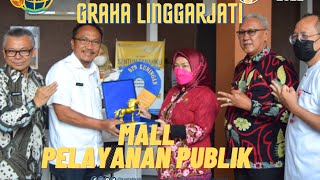 KABUPATEN KUNINGAN BUKA MALL PELAYANAN PUBLIK