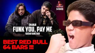 Dhanji x Karan Kanchan - FUNK YOU , PAY ME (Reaction) | Red Bull 64 Bars | TheGSReacts |