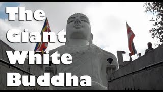 The Giant White Buddha - Kandy, Sri Lanka
