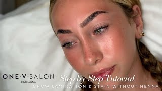 One V Salon Pro - Tutorial Step by Step Brow Lamination & Liquid Dye without Henna eyebrow