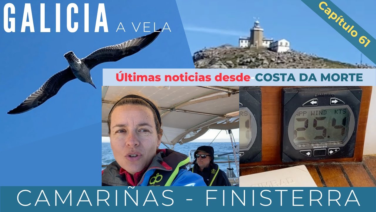 C-61.TRAVESIA COSTA DA MORTE II . Pero ¿QUÉ ESTÁ PASANDO AQUÍ? #galicia #navegar #barcos