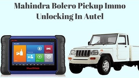 Mahindra Bolero Pickup Immo Unlocking In Autel 508 | Easy Method