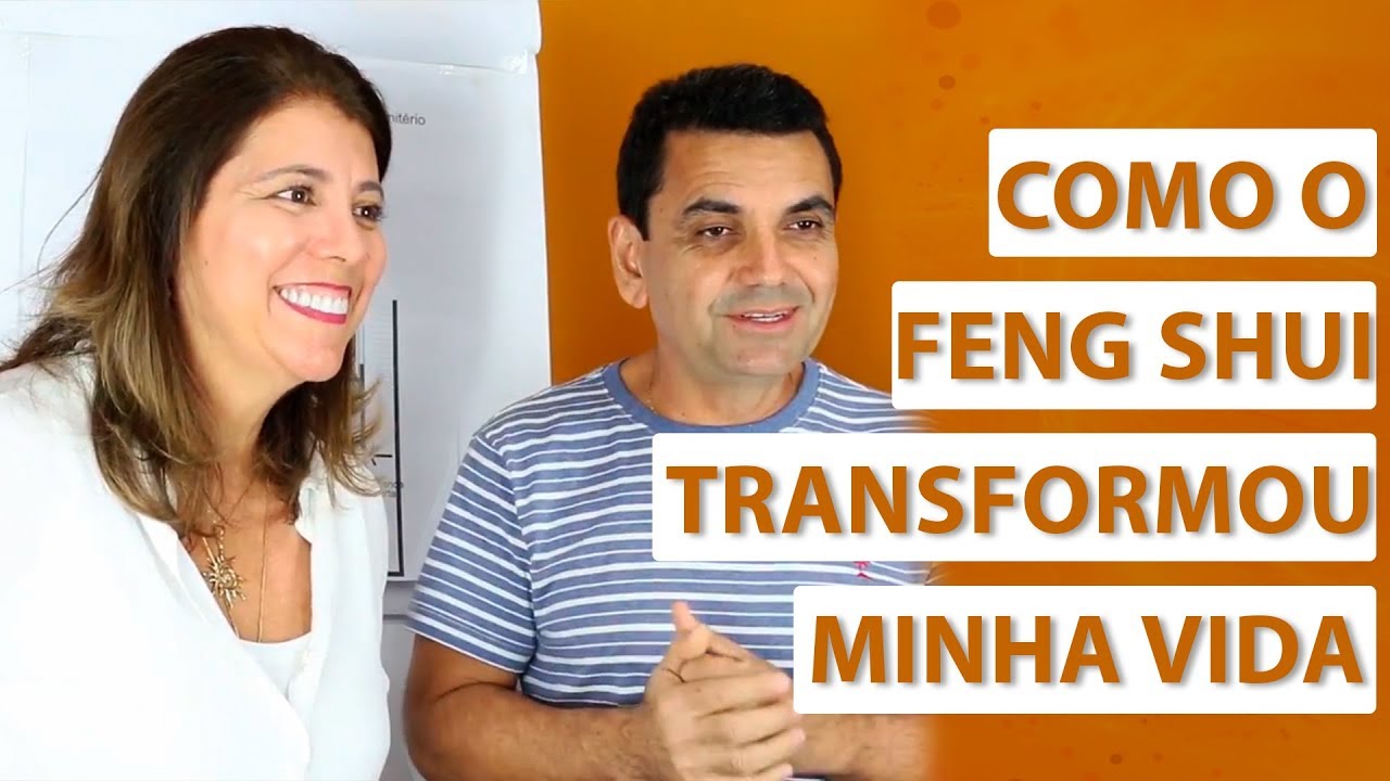 VEJA COMO O FENG SHUI PODE TRANSFORMAR A SUA VIDA - YouTube