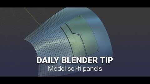 Daily Blender Secrets - Model sci-fi panels