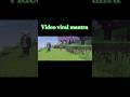 Viral hone ka mantra #shorts #youtubeshorts #viral #minecraft #shortsfeed #funny