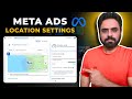 NEW 📍 Location Settings in Meta Ads [Get Better Leads] - Robin Mehta