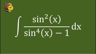 4th method to evaluate the indefinite integral using basic techniques (Mis-2657AAA)