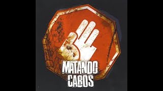 Matando Cabos [2004] - Película