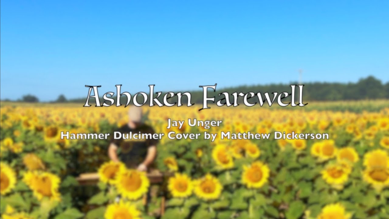Ashoken Farewell - Hammered Dulcimer