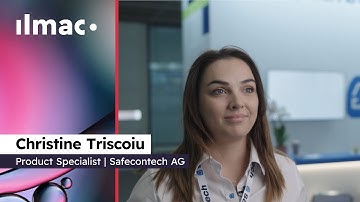 Ilmac 2025: Statement (DE) Safecontech AG, Christine Triscoiu | Product Specialist