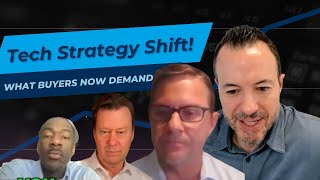Tech Strategy Shift! What Buyers Now Demand