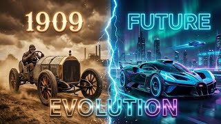 Bugatti Evolution (1909-2035) | History to Future Transformation