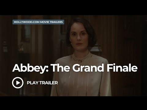 Downton Abbey: The Grand Finale (2025) | Hollywood.com Movie Trailers