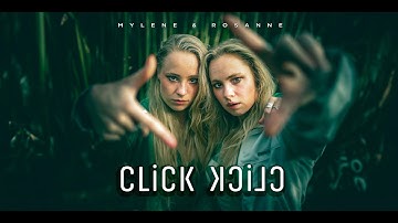 CLICK CLICK - Mylène & Rosanne (Official video)