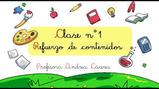 Clase Nº1 Lenguaje: Refuerzo Grupos consonánticos