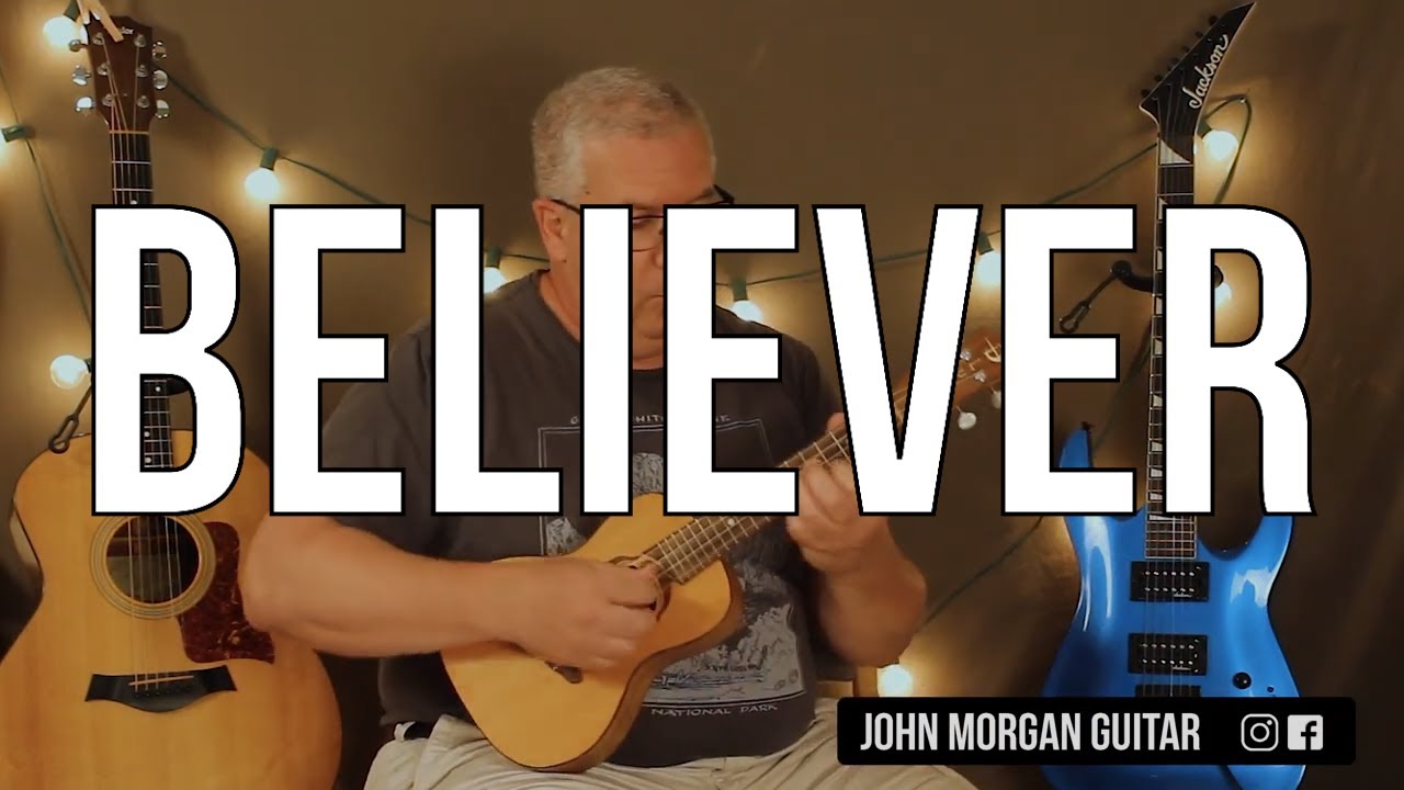 How to Play "Believer" by Imagine Dragons (Ukulele) YouTube