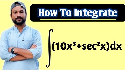 Integral of 10x³+sec²x l learn integration