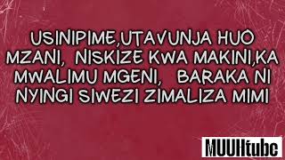 Mwana FA - Baraka Nyingi Lyric Video