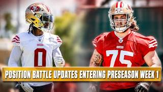49ERS LIVE: Examining Position Battles Entering Preseason Week 1