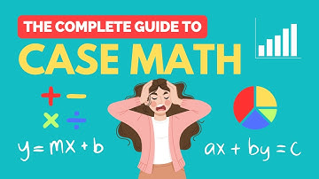 Case Interview Math | Everything You Need to Know in 20 Minutes