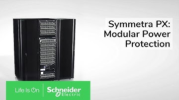 Symmetra PX - Ultra Modular Power Protection