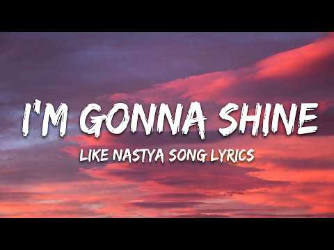 Im Gonna Shine - Like Nastya song‎ Lyrics