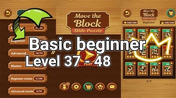 Move the block slide puzzle || Level 37, 38, 39, 40, 41, 42, 43, 44, 45, 46, 47, 48 | Basic beginner