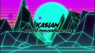 Download lagu KASIAN_LATIN_MIX_NEW